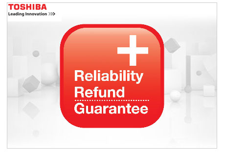 Toshiba Reliability Refund Guarantee
